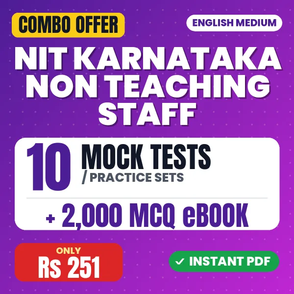 NIT Karnataka Non Teaching Staff Exam – 10 Most Important Mock Tests / Practice Sets and 2000 MCQ eBook | English Medium PDF Download