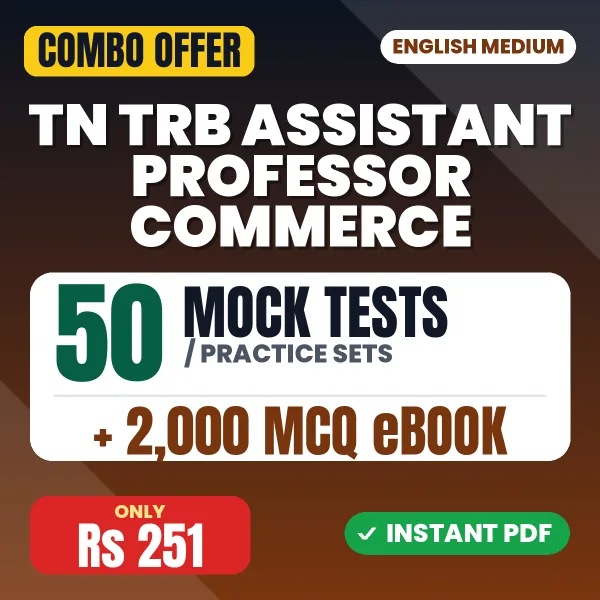 TN TRB Assistant Professor Commerce Exam Paper 2 (Section A) – 50 Most Important Mock Tests / Practice Sets and 2000 MCQ eBook | English Medium PDF Download