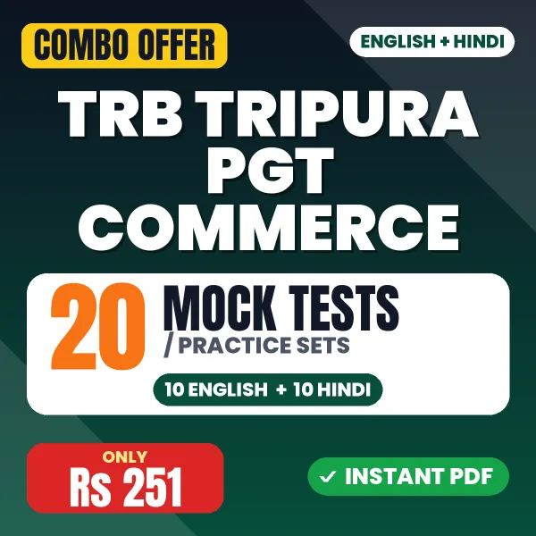 TRB Tripura PGT Commerce Exam – 20 Most Important Mock Tests / Practice Sets | English & Hindi Medium PDF Download