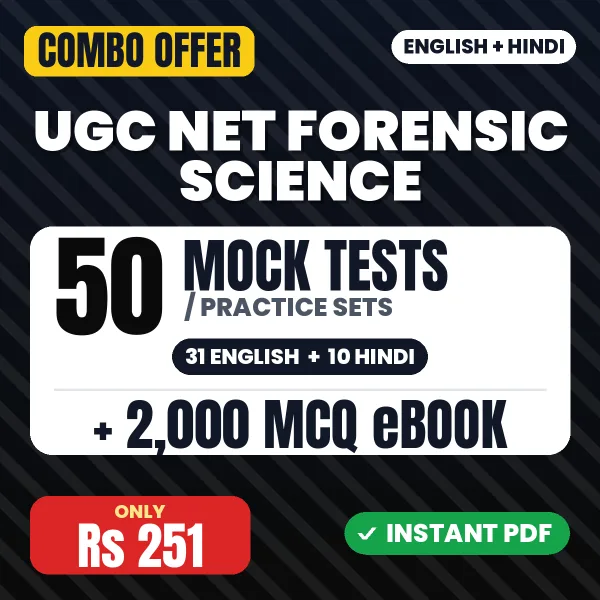 UGC NET Forensic Science Paper II Exam – 50 Most Important Mock Tests / Practice Sets and 2000 MCQ eBook | English & Hindi Medium PDF Download