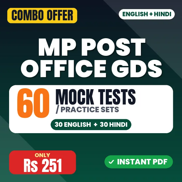 MP Post Office GDS Exam – 60 Most Important Mock Tests / Practice Sets | English & Hindi Medium PDF Download