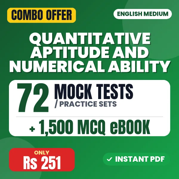 Quantitative Aptitude and Numerical Ability Exam – 72 Most Important Mock Tests / Practice Sets and 1500 MCQ eBook | English Medium PDF Download