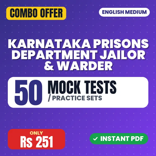 Karnataka Prisons Department Jailor & Warder Exam – 50 Most Important Mock Tests / Practice Sets | English Medium PDF Download