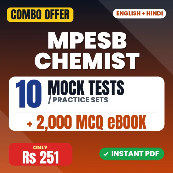 MPESB Chemist Exam – 10 Most Important Mock Tests / Practice Sets and 2000 MCQ eBook | English & Hindi Medium PDF Download