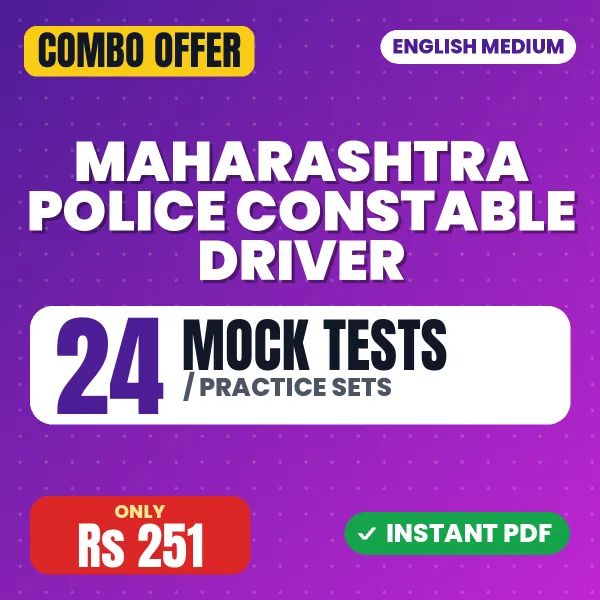 Maharashtra Police Constable Driver Exam – 24 Most Important Mock Tests / Practice Sets | English Medium PDF Download