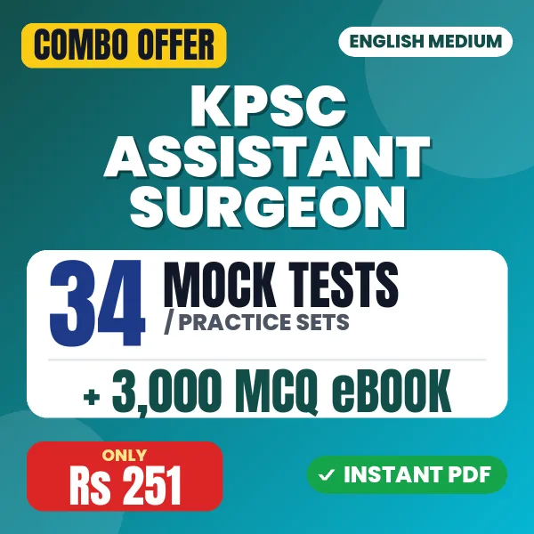KPSC Assistant Surgeon Exam – 34 Most Important Mock Tests / Practice Sets and 3000 MCQ eBook | English Medium PDF Download