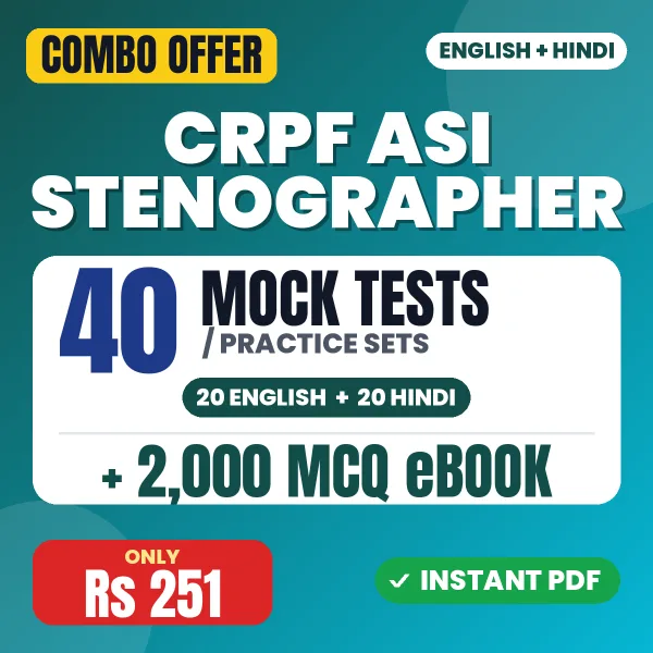 CRPF ASI Stenographer Exam – 40 Most Important Mock Tests / Practice Sets and 2000 MCQ eBook | English & Hindi Medium PDF Download