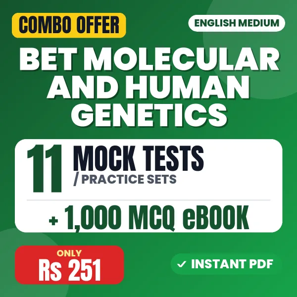 BET Molecular and Human Genetics Exam – 11 Most Important Mock Tests / Practice Sets and 1000 MCQ eBook | English Medium PDF Download