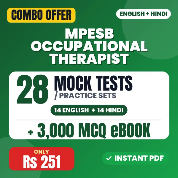 MPESB Occupational Therapist Exam – 28 Most Important Mock Tests / Practice Sets and 3000 MCQ eBook | English & Hindi Medium PDF Download