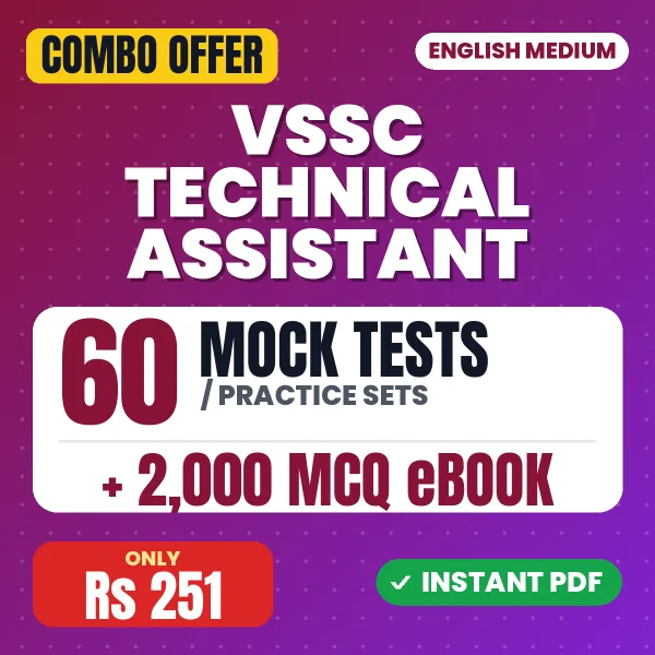 VSSC Technical Assistant (Mechanical) Exam – 60 Most Important Mock Tests / Practice Sets and 2000 MCQ eBook | English Medium PDF Download