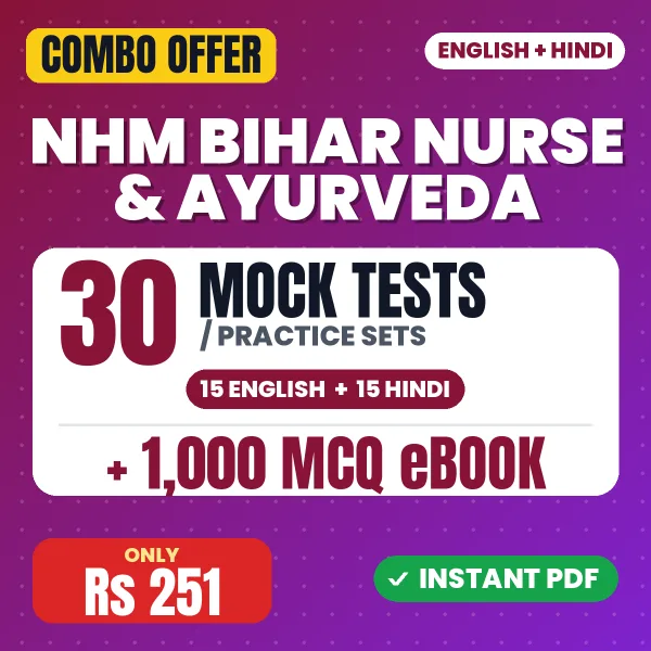 NHM Bihar Nurse & Ayurveda Exam – 30 Most Important Mock Tests / Practice Sets and 1000 MCQ eBook | English & Hindi Medium PDF Download