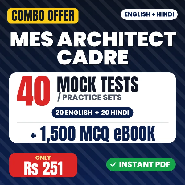 MES Architect Cadre (Group A) Exam – 40 Most Important Mock Tests / Practice Sets and 1500 MCQ eBook | English & Hindi Medium PDF Download