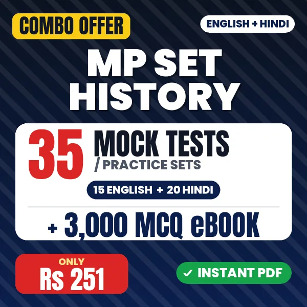 MP SET History Exam – 35 Most Important Mock Tests / Practice Sets and 3000 MCQ eBook | English & Hindi Medium PDF Download