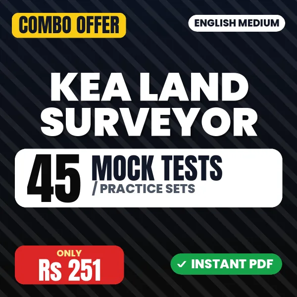 KEA Land Surveyor Paper 2 Exam – 45 Most Important Mock Tests / Practice Sets | English Medium PDF Download