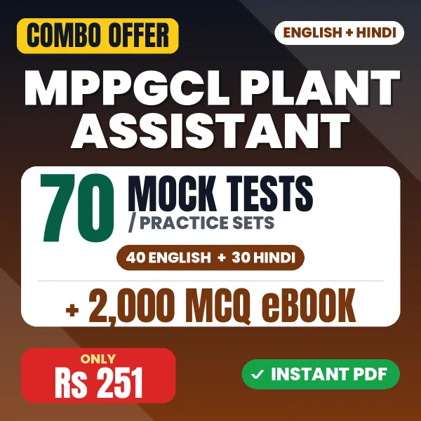 MPPGCL Plant Assistant Exam (Mechanical) – 70 Most Important Mock Tests / Practice Sets and 2000 MCQ eBook | English & Hindi Medium PDF Download