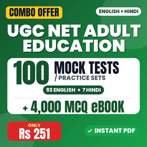 UGC NET Adult Education Exam – 100 Most Important Mock Tests / Practice Sets and 4000 MCQ eBook | English & Hindi Medium PDF Download