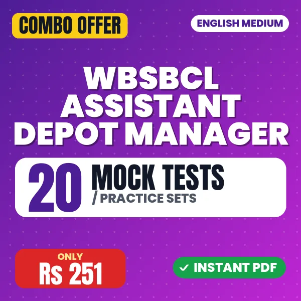 WBSBCL Assistant Depot Manager Exam Paper I – 20 Most Important Mock Tests / Practice Sets | English Medium PDF Download
