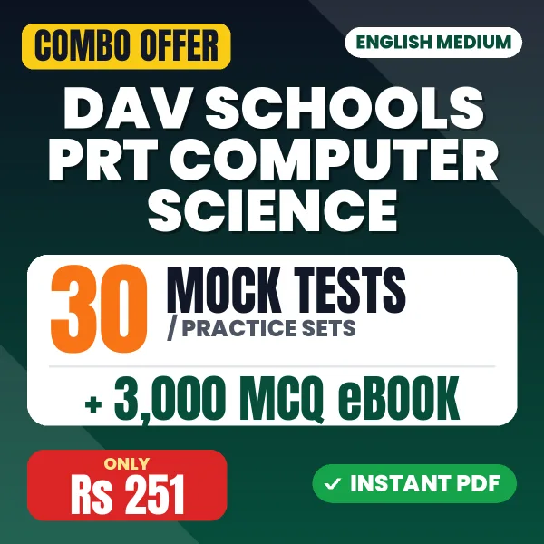 DAV Schools PRT (Computer Science) Exam – 30 Most Important Mock Tests / Practice Sets and 3000 MCQ eBook | English Medium PDF Download