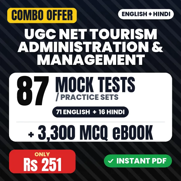 UGC NET Tourism Administration & Management Exam – 87 Most Important Mock Tests / Practice Sets and 3300 MCQ eBook | English & Hindi Medium PDF Download
