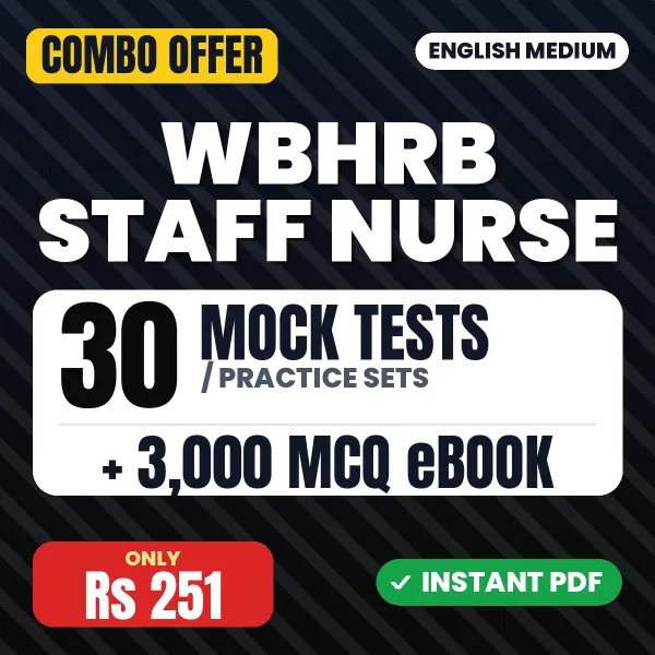 WBHRB Staff Nurse Exam – 30 Most Important Mock Tests / Practice Sets and 3000 MCQ eBook | English Medium PDF Download