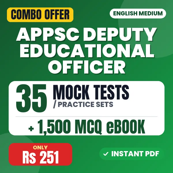 APPSC Deputy Educational Officer (Prelims & Mains) Paper-I Exam – 35 Most Important Mock Tests / Practice Sets and 1500 MCQ eBook | English Medium PDF Download