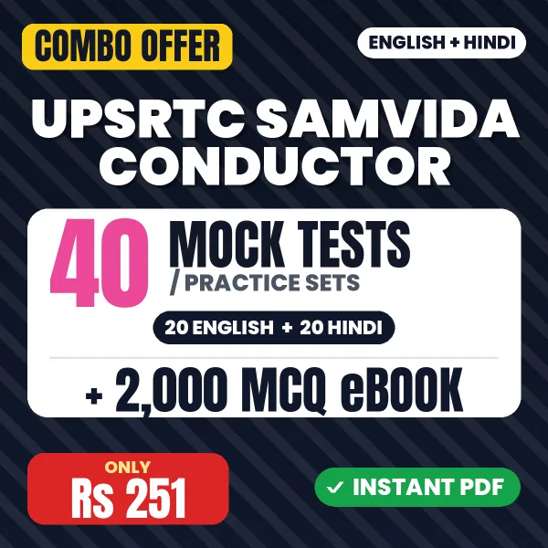 UPSRTC Samvida Conductor Exam – 40 Most Important Mock Tests / Practice Sets and 2000 MCQ eBook | English & Hindi Medium PDF Download