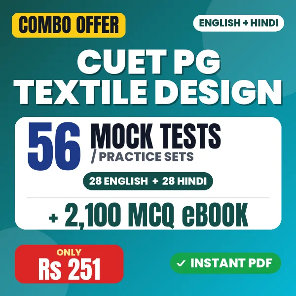 CUET PG Textile Design Exam – 56 Most Important Mock Tests / Practice Sets and 2100 MCQ eBook | English & Hindi Medium PDF Download