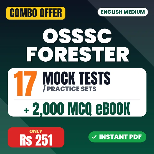OSSSC Forester Exam – 17 Most Important Mock Tests / Practice Sets and 2000 MCQ eBook | English Medium PDF Download