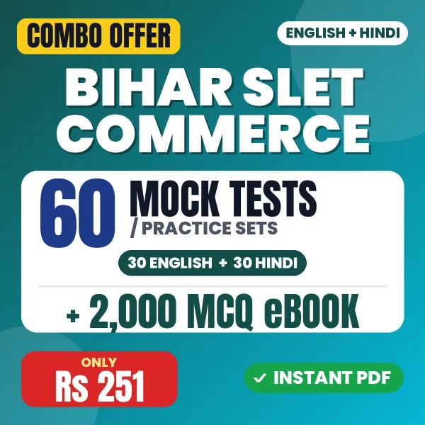 Bihar SLET Commerce Exam – 60 Most Important Mock Tests / Practice Sets and 2000 MCQ eBook | English & Hindi Medium PDF Download