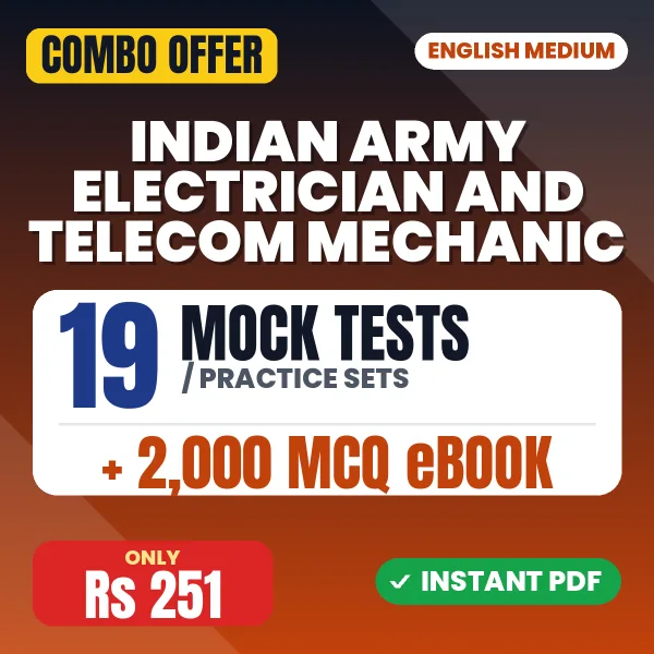 Indian Army Electrician & Telecom Mechanic Exam – 19 Most Important Mock Tests / Practice Sets and 2000 MCQ eBook | English Medium PDF Download