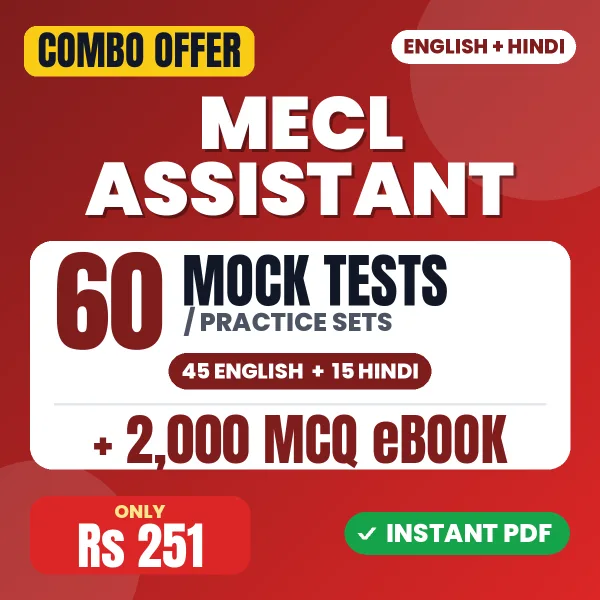 MECL Assistant Exam (Materials) – 60 Most Important Mock Tests / Practice Sets and 2000 MCQ eBook | English & Hindi Medium PDF Download