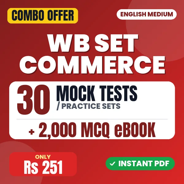 WB SET Commerce Paper-II Exam – 30 Most Important Mock Tests / Practice Sets and 2000 MCQ eBook | English Medium PDF Download
