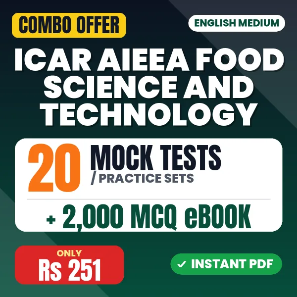 ICAR Food Science & Technology Exam – 20 Most Important Mock Tests / Practice Sets and 2000 MCQ eBook | English Medium PDF Download