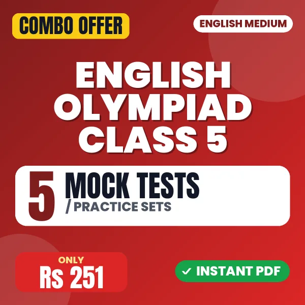 English Olympiad (IEO) Class 5 Exam – 5 Most Important Mock Tests / Practice Sets | English Medium PDF Download