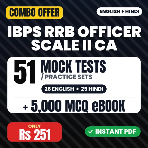 IBPS RRB Officer Scale II (CA) Exam – 51 Most Important Mock Tests / Practice Sets and 5000 MCQ eBook | English & Hindi Medium PDF Download