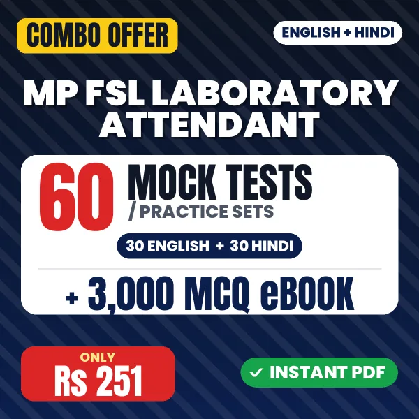 MP FSL Laboratory Attendant Exam – 60 Most Important Mock Tests / Practice Sets and 3000 MCQ eBook | English & Hindi Medium PDF Download