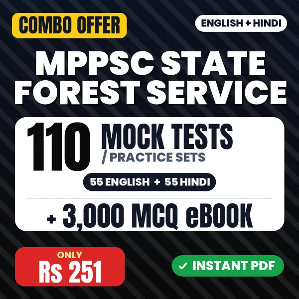 MPPSC State Forest Service Prelims (Paper-1) Exam – 110 Most Important Mock Tests / Practice Sets and 3000 MCQ eBook | English & Hindi Medium PDF Download