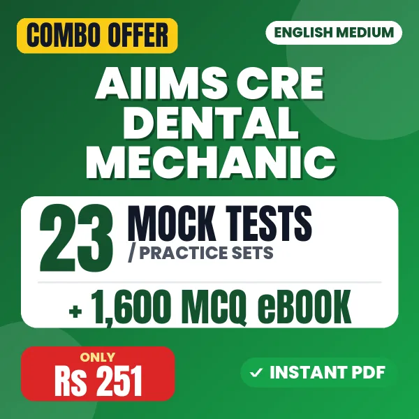 AIIMS CRE Dental Hygienist Exam (Dental Hygienist/Dental Technician/) – 23 Most Important Mock Tests / Practice Sets and 1600 MCQ eBook | English Medium PDF Download