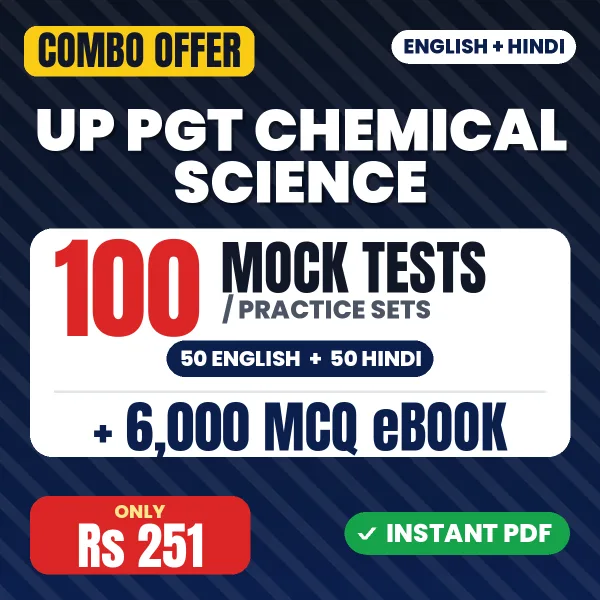 UP PGT Chemical Science Exam – 100 Most Important Mock Tests / Practice Sets and 6000 MCQ eBook | English & Hindi Medium PDF Download