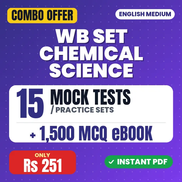 WB SET Chemical Science Exam Paper II – 15 Most Important Mock Tests / Practice Sets and 1500 MCQ eBook | English Medium PDF Download