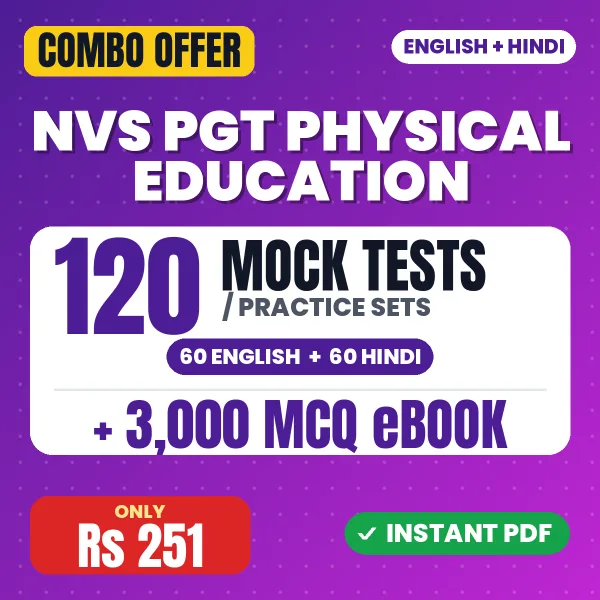 NVS PGT Physical Education Tier-1 Preliminary Exam – 120 Most Important Mock Tests / Practice Sets and 3000 MCQ eBook | English & Hindi Medium PDF Download