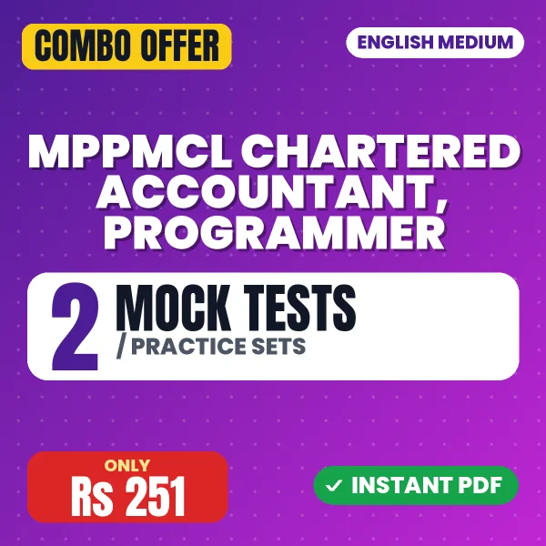 MPPMCL Chartered Accountant, Programmer Exam – 2 Most Important Mock Tests / Practice Sets | English Medium PDF Download