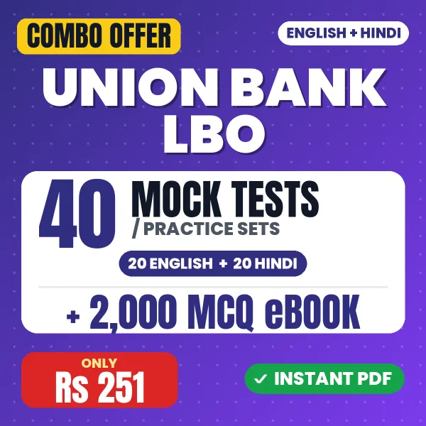 Union Bank Local Bank Officer Exam – 40 Most Important Mock Tests / Practice Sets and 2000 MCQ eBook | English & Hindi Medium PDF Download