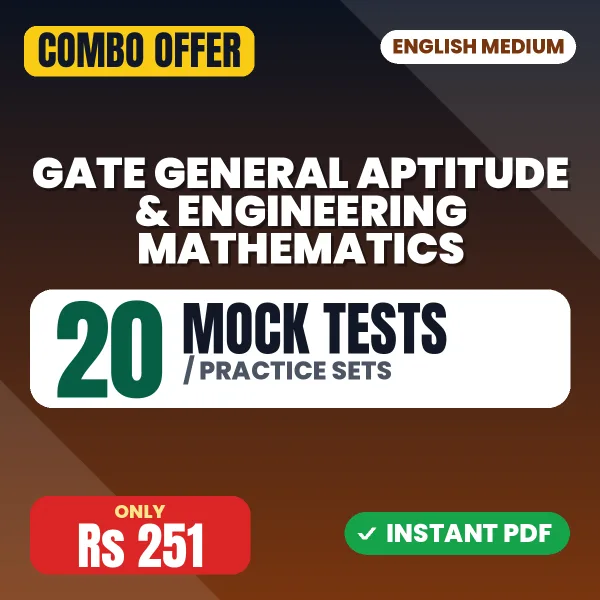GATE General Aptitude & Engineering Mathematics Exam – 20 Most Important Mock Tests / Practice Sets | English Medium PDF Download