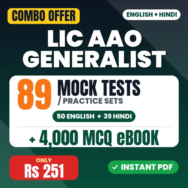 LIC AAO Generalist Prelims Exam – 89 Most Important Mock Tests / Practice Sets and 4000 MCQ eBook | English & Hindi Medium PDF Download