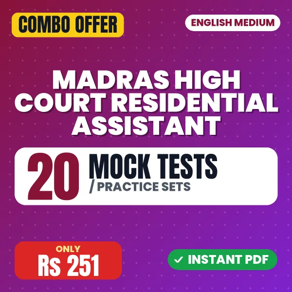 Madras High Court Residential Assistant Exam – 20 Most Important Mock Tests / Practice Sets | English Medium PDF Download
