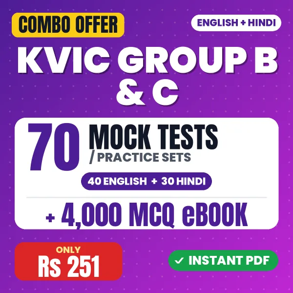 KVIC Group B & C Exam – 70 Most Important Mock Tests / Practice Sets and 4000 MCQ eBook | English & Hindi Medium PDF Download