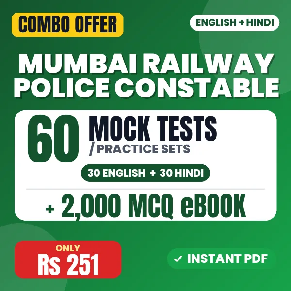 Mumbai Railway Police Constable Exam – 60 Most Important Mock Tests / Practice Sets and 2000 MCQ eBook | English & Hindi Medium PDF Download