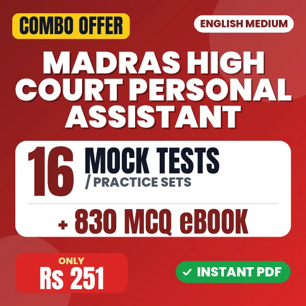 Madras HC Personal Assistant Exam – 16 Most Important Mock Tests / Practice Sets and 830 MCQ eBook | English Medium PDF Download