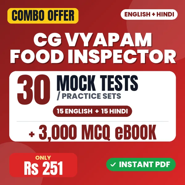 CG Vyapam Food Inspector Exam – 30 Most Important Mock Tests / Practice Sets and 3000 MCQ eBook | English & Hindi Medium PDF Download